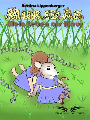 cover image of Muridae--Mein Leben als Maus